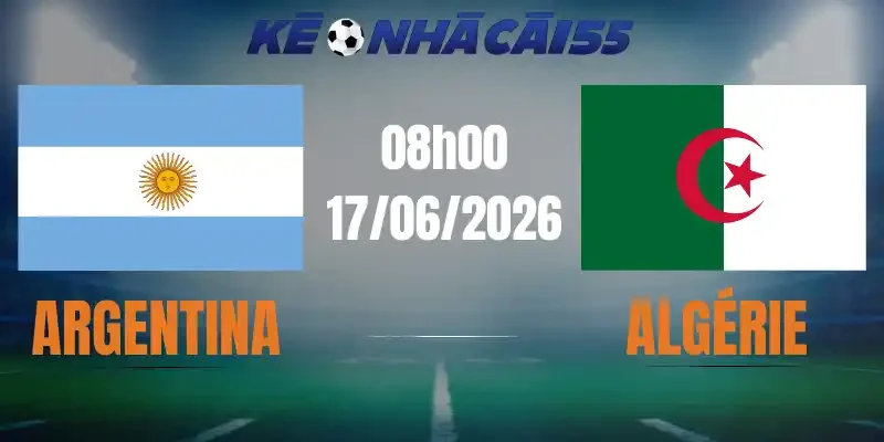 soi kèo nhà cái argentina vs algerie 17/06/2026