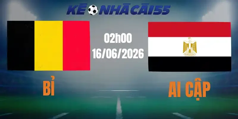 soi kèo nhà cái bỉ vs ai cập 16/06/2026
