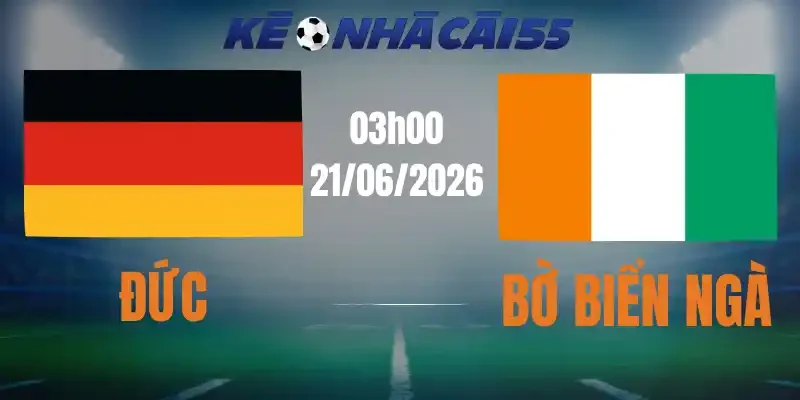 soi kèo nhà cái đức vs bờ biển ngà 21/06/2026