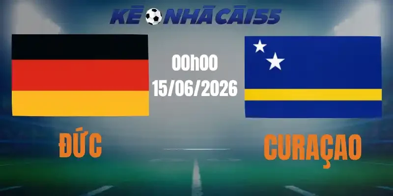 soi kèo nhà cái đức vs curacao 15/06/2026