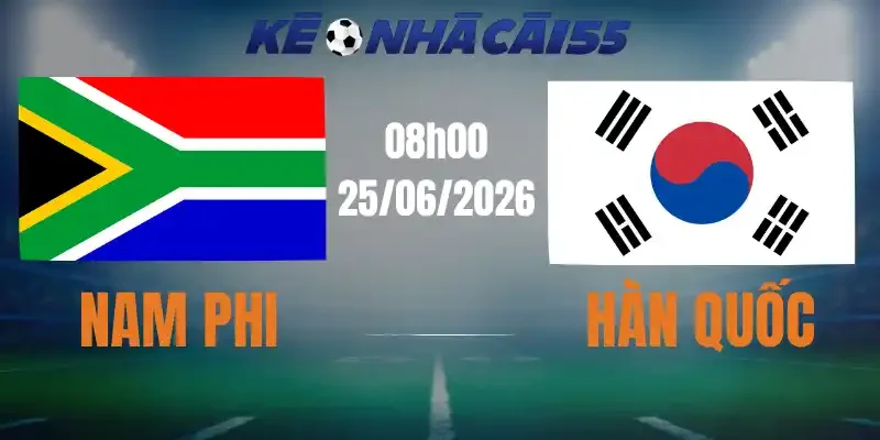 soi kèo nhà cái nam phi vs hàn quốc 25/06/2026