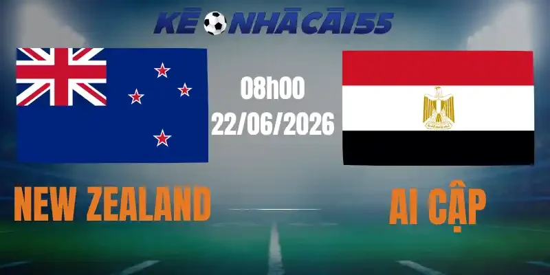 soi kèo nhà cái new zealand vs ai cập 22/06/2026