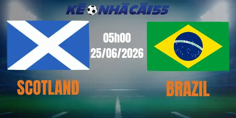 soi kèo nhà cái scotland vs brazil 25/06/2026